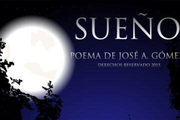 Sueño a poem at spillwords.com by José A. Gómez