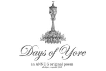 Days of Yore by Anne G at spillwords.com