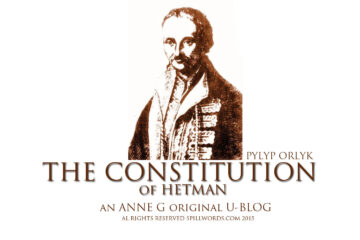 The Constitution of Hetman by Anne G at spillwords.com Ukraine The First European Constitution