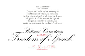 spillwords.com Political Correctness Versus Freedom of Speech An Original Anne G U-Blog