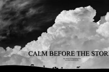 calm before the storm an Anne G original poem at spillwords.com spillwords press