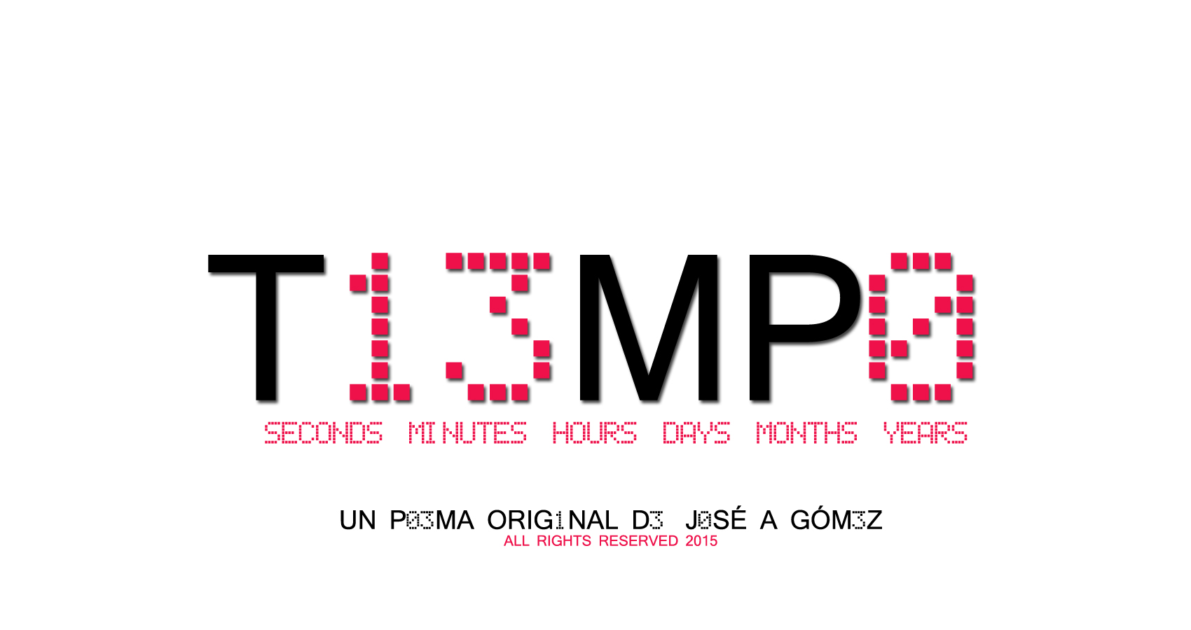 spillwords.com Tiempo by Jose A Gomez