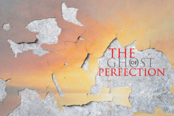 The Ghost of Perfection at Spillwords.com