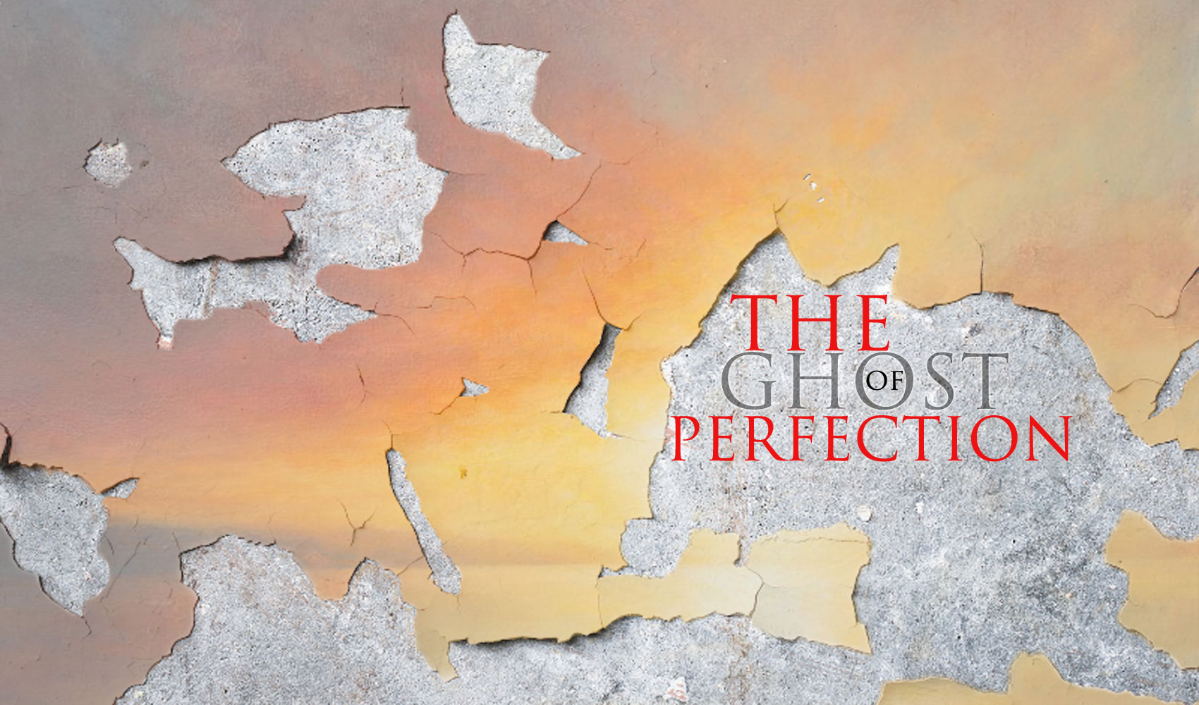 The Ghost of Perfection at Spillwords.com
