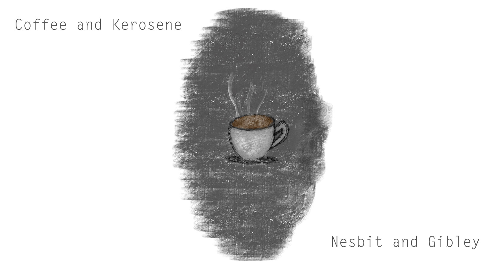 Coffee and Kerosene at Spillwords.com