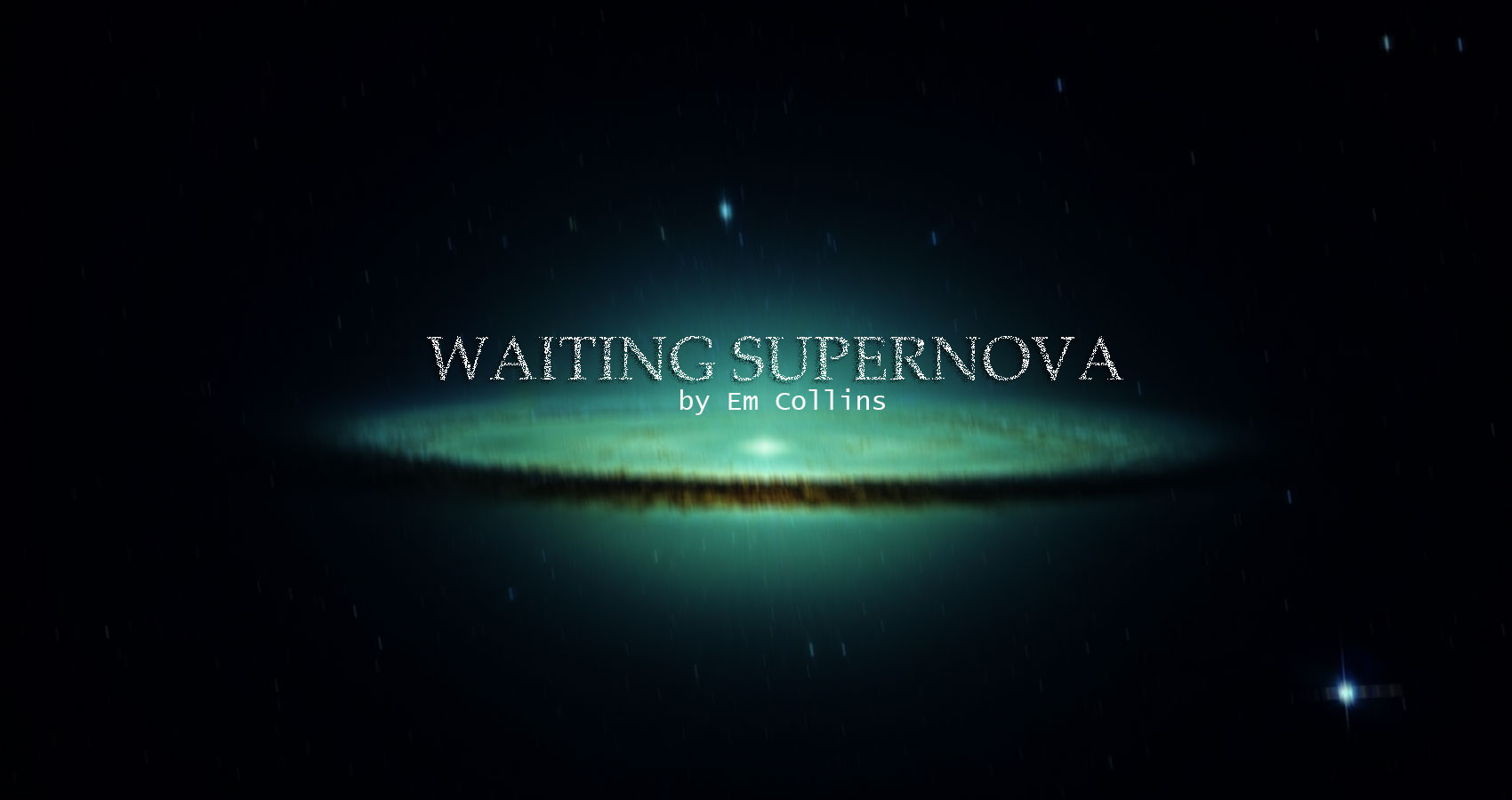 Waiting Supernova at Spillwords.com