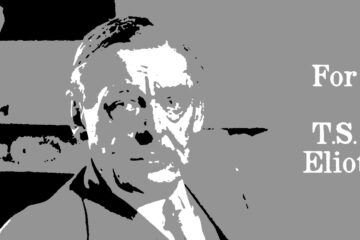 For T.S. Eliot by Thomas Park at Spillwords.com