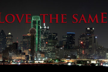 Love The Same #Dallas by Leo Lavallee at Spillwords.com