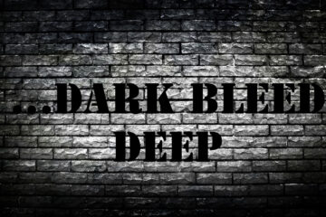 ...dark bleed deep by Jackson Thomas at Spillwords.com