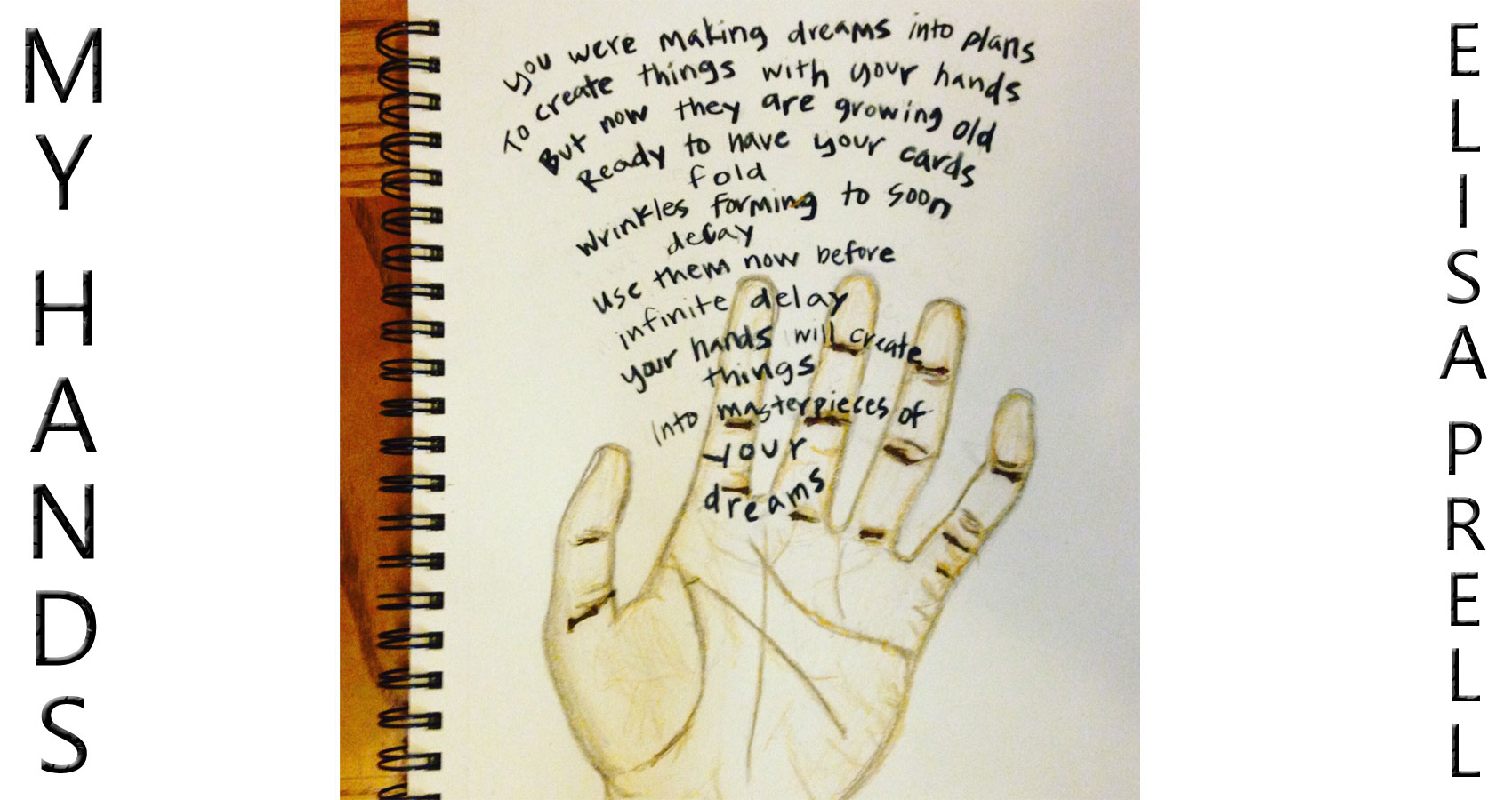 My Hands by Elisa at Spillwords.com