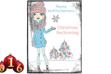 Penny McPincherton's Christmas Reckoning written by Melissa McNallan at Spillwords.com