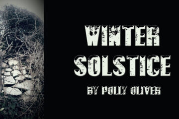 Winter Solstice by Polly Oliver at Spillwords.com