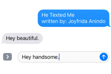 He Texted Me written by Joyfrida Anindo at Spillwords.com