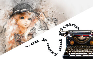 ...on Poetry and Fiction - Just “One Word” Away ("Doll") written by Phyllis P. Colucci at Spillwords.com