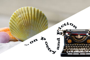 ...on Poetry and Fiction - Just “One Word” Away ("SEASHELLS") written by Phyllis P. Colucci at Spillwords.com