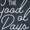 Good Ole Days, a poem by Tamara Yancosky at Spillwords.com