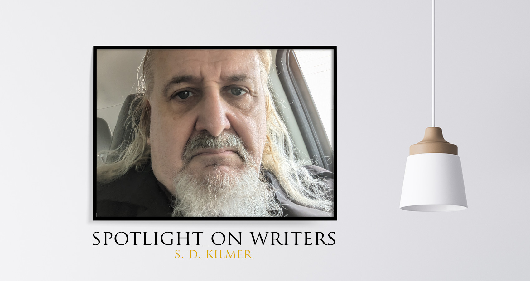 Spotlight On Writers - S.D. Kilmer, interview at Spillwords.com