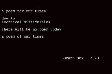 A Poem For Our Times, poetry by Grant Guy at Spillwords.com