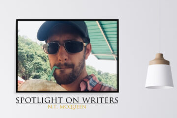 Spotlight On Writers - N.T. McQueen, interview at Spillwords.com