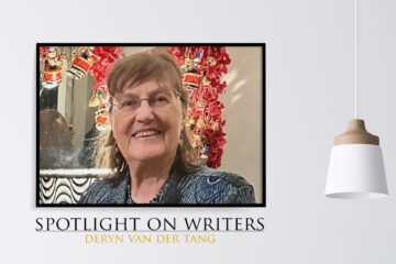 Spotlight On Writers - Deryn van der Tang, interview at Spillwords.com