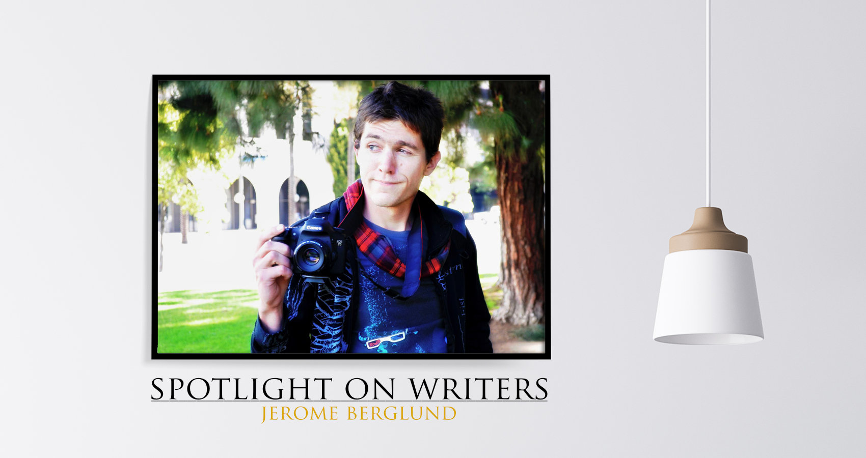 Spotlight On Writers - Jerome Berglund, interview at Spillwords.com