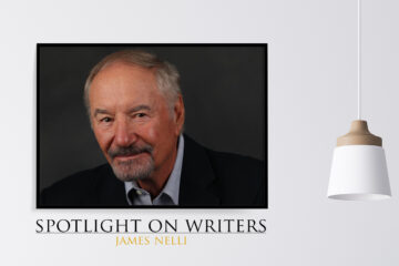 Spotlight On Writers - James Nelli, interview at Spillwords.com