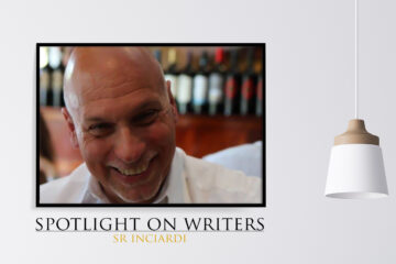 Spotlight On Writers - SR Inciardi, an interview at Spillwords.com