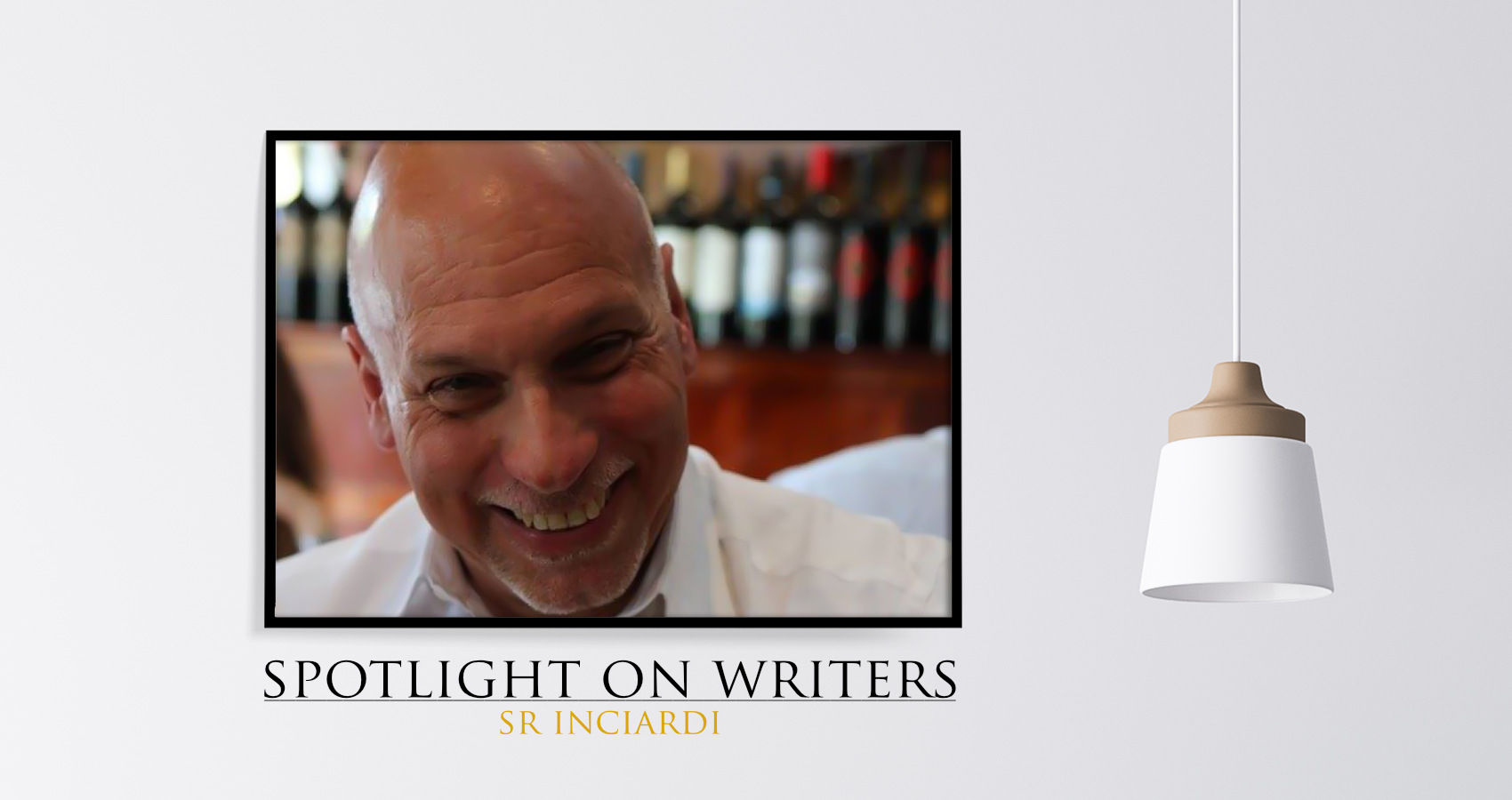 Spotlight On Writers - SR Inciardi, an interview at Spillwords.com