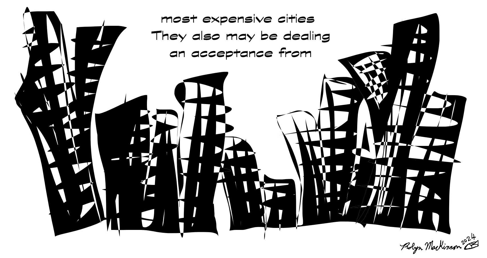 Expensive Cities, a haiku by Robyn MacKinnon at Spillwords.com