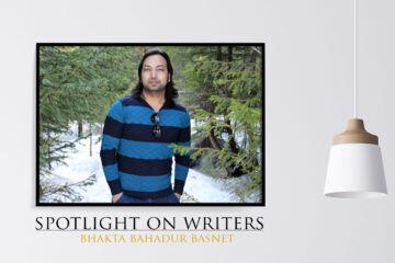 Spotlight On Writers - Bhakta Bahadur Basnet, interview at Spillwords.com