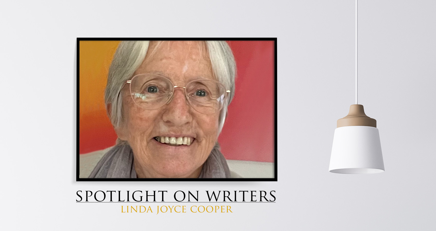 Spotlight On Writers - Linda Joyce Cooper, an interview at Spillwords.com