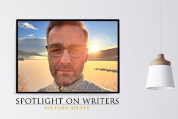 Spotlight On Writers - Michael Balner, interview at Spillwords.com