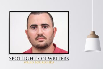 Spotlight On Writers - Walid Boureghda, an interview at Spillwords.com