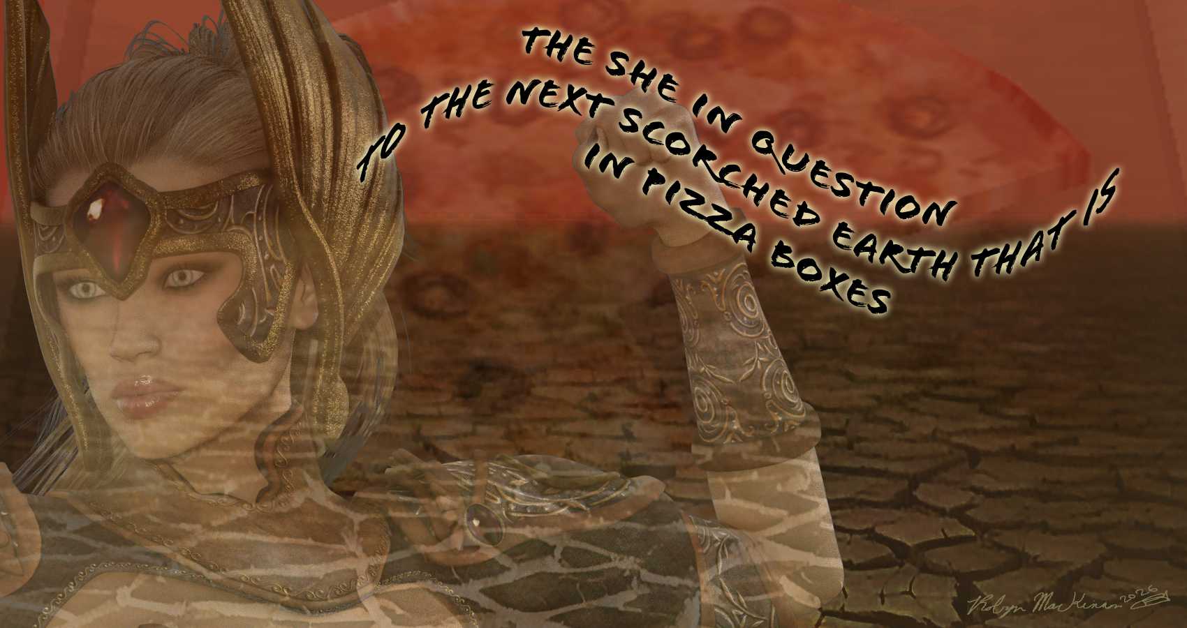 Scorched Earth Pizza Goddess, a haiku and art created by Robyn MacKinnon at Spillwords.com