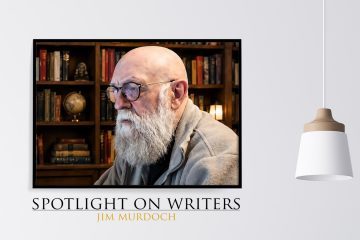 Spotlight On Writers - Jim Murdoch, interview at Spillwords.com